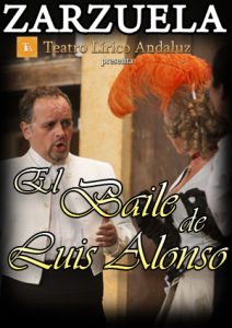 El Baile de Luis Alonso - Teatro Lírico Andaluz